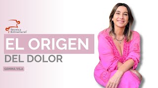 💥 EL ORIGEN DEL DOLOR con Gemma Vila 💥 [upl. by Naibaf]