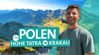 Polens Süden – Von der Hohen Tatra nach Krakau  Wunderschön  ARD Reisen [upl. by Miru]