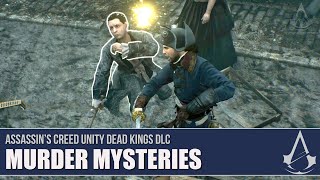 Assassins Creed Unity Dead Kings  All Murder Mysteries [upl. by Chute586]