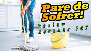 Review Karcher FC7  Veja minhas impressões e como foram os testes [upl. by Allicserp]