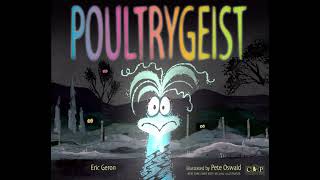 Poultrygeist by Eric Geron Book Trailer [upl. by Niwde256]