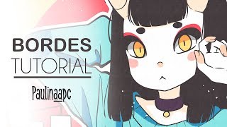 COMO COLOCAR BORDES Clip Studio Paint mini tutorial  By Paulinaapc [upl. by Mossberg707]