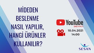 Mideden Beslenme Nasıl Yapılır Hangi Ürünler Kullanılır [upl. by Ardiedal]