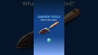 Essential Gardening Tools  English Vocabulary GardeningTools LearnEnglish ESL [upl. by Isabella649]