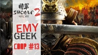 Shogun 2 Total War coop avec xWezzer  Episode 13  La prise dAwa [upl. by Bel]