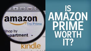 Is Amazon Prime Worth It [upl. by Jefferey]