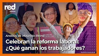 ¿Qué ganan los trabajadores en Colombia con la reforma laboral aprobada en Cámara de Representantes [upl. by Lleret799]