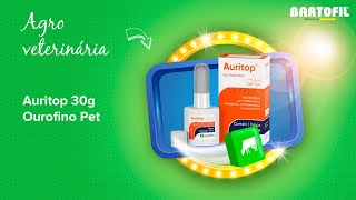 Auritop 30g Ourofino Pet  Bartofil [upl. by Sidonia]