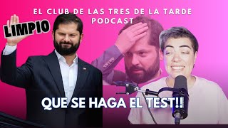 ¡Que Boric se haga el test  El Club de las Tres de la Tarde [upl. by Aihsikal]