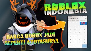 HARGA ROBUX JADI SEPERTI AZUYA SURYA  ROBLOX INDONESIA [upl. by Morty171]