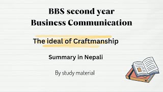 The ideal of Craftmanship  Summary in Nepali  BBS 2nd year [upl. by Marika]