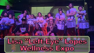 Lisa quotLeftEyequot Lopes Wellness Expo  Show 2 [upl. by Relly]