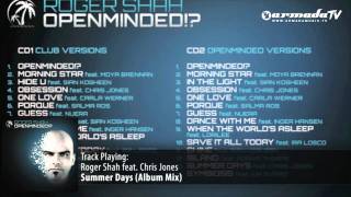 Roger Shah feat Chris Jones  Summer Days Album Mix [upl. by Eeleimaj]