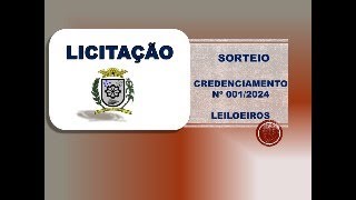 Sessão Pública de Sorteio Credenciamento de Leiloeiros Oficiais [upl. by Anav]