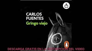 Gringo viejoaudiolibroCarlos Fuentes [upl. by Lladnek747]