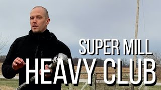 Heavy Club swinging  super mill [upl. by Franzen]