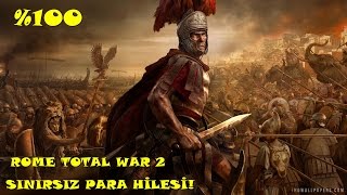 Rome Total War 2 Sınırsız Para Hilesi \u00100 Etki Anlatım Full HD [upl. by Vasta]