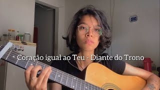 Coração igual ao Teu  Diante do Trono  Cover Yasmin Guimarães [upl. by Eelek710]