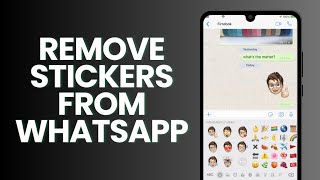 Effortless Ways To Get Rid Of Whatsapp Stickers [upl. by Cutlip808]