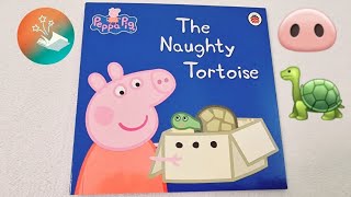 6 PEPPA PIG THE NAUGHTY TORTOISE  Storytime READALOUD Kids Book [upl. by Krasnoff]