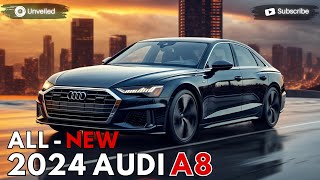 2024 Audi A8 Unveiled  The New Era Of AUDI Luxury Performance Car [upl. by Ynoyrb]