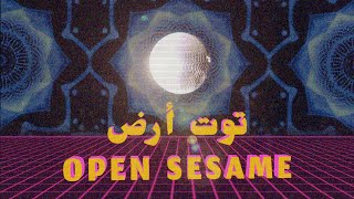 TootArd  Open Sesame  توت أرض  إفتح يا سمسم [upl. by Fogel]