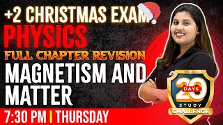 Plus Two Physics Christmas Exam  Magnetism And Matter  Full Chapter  Chapter 5  Exam Winner 2 [upl. by Damick]