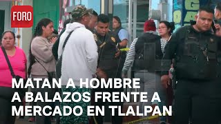 Hombre recibe lluvia de plomo y queda tendido frente a mercado en Tlalpan  Las Noticias [upl. by Natsreik]