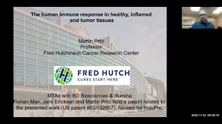 quotThe human immune response in healthy inflamed and tumor tissuesquot by Dr Martin Prlic [upl. by Oikim281]