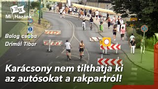 Tiltakozunk Karácsony újabb őrült terve ellen  nem tilthatja ki az autókat a rakpartról [upl. by Michon796]