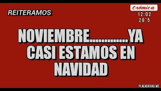 NOVIEMBRE CASI HUELE A NAVIDAD [upl. by Rehpotsirc]