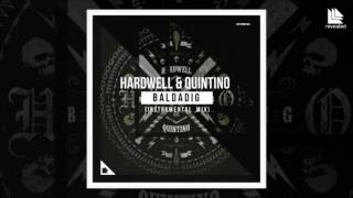 10K Hardwell amp Quintino  Baldadig Instrumental Mix FREE DOWNLOAD [upl. by Skees810]