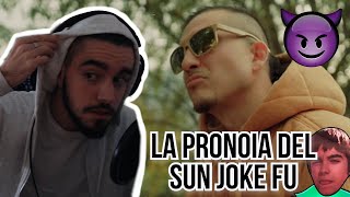 REACCIÓN A  CHYSTEMC  LA PRONOIA DEL SUN JOKE FU OFFICIAL VIDEO [upl. by Azriel]