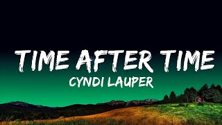 1 Hour Cyndi Lauper  Time after time Lyrics from Stranger Things Season 4 Soundtrack  Cre [upl. by Leander]