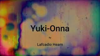 YukiOnna audio short [upl. by Atnod497]