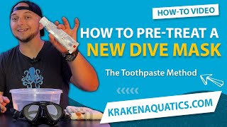 How To PreTreat a New Dive Mask and Prevent Fogging  The Toothpaste Method [upl. by Ordnael]