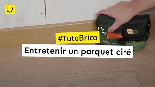 Entretenir un parquet ciré [upl. by Sil]