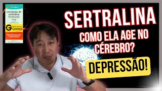 A VERDADE SOBRE A SERTRALINA E A DEPRESSÃO [upl. by Ronn617]