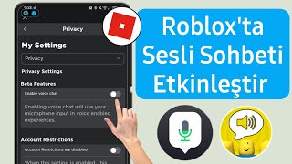 ROBLOX ARTIK HERKES SESLİ SOHBET KULLANABİLİYOR  Roblox Türkçe  Roblox Sesli Sohbet 2024 [upl. by Kirsteni]