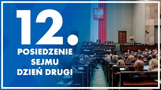 12 posiedzenie Sejmu  dzień drugi 23 maja 2024 r [upl. by Allisirp589]