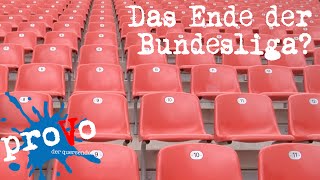 Zwischen Tradition und Kommerz  Das Ende der Bundesliga [upl. by Iad]