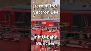 Überführungsfahrt mit stern hafferl Vectron DualMode und UBahn München [upl. by Schroder]