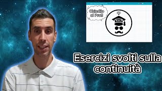 Limiti di funzione 22  Esercizi svolti sulla continuità di una funzione con e senza parametro [upl. by Tedder]