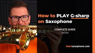 Play G Sharp A Flat on Alto Saxophone [upl. by Rickert]