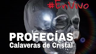 ENVIVO I Profecías de las Calaveras de Cristal SUSANA RIVERA Y EDUARDO ESCOTO [upl. by Philippa]