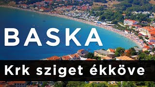 Baska – a Krk sziget ékköve [upl. by Raffaello248]