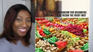 A BEGINNER’S GUIDE TO VEGANISM  How to go vegan the easy way [upl. by Frederiksen]