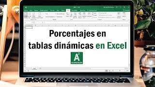 Curso de Excel de Básico a Avanzado 714 Convertir valores a Porcentaje en Tablas Dinámicas [upl. by Okoy]