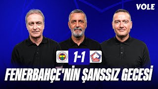 Fenerbahçe  Lille Maç Sonu  Önder Özen Abdülkerim Durmaz Emek Ege  Avrupa Yolu [upl. by Dloreh]