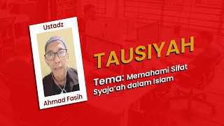 Kajian Dengan Tema Memahami Sifat Syajaah Dalam Islam [upl. by Englis]